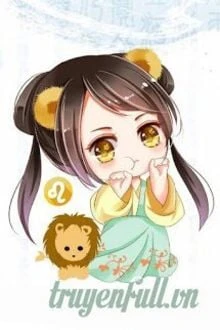[Truyện Chữ] - 12 Chòm Sao - 12 Cung Hoàng Đạo