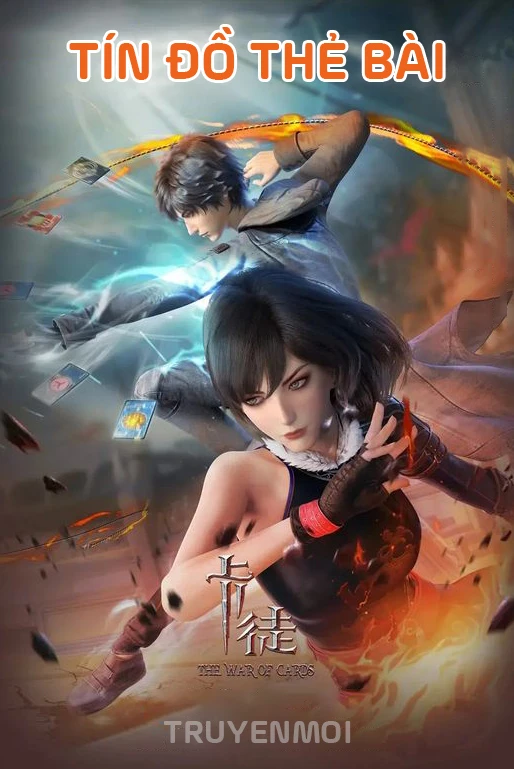 [Truyện Chữ] - Tín Đồ Thẻ Bài