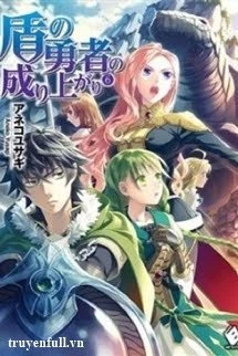 [Truyện Chữ] - Tate No Yuusha No Nariagari