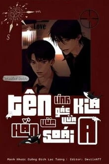 [Truyện Chữ] - Tên Lính Gác Kia Hắn Vừa Soái Vừa A
