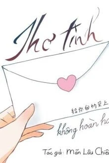 [Truyện Chữ] - Thơ Tình Không Hoàn Hảo