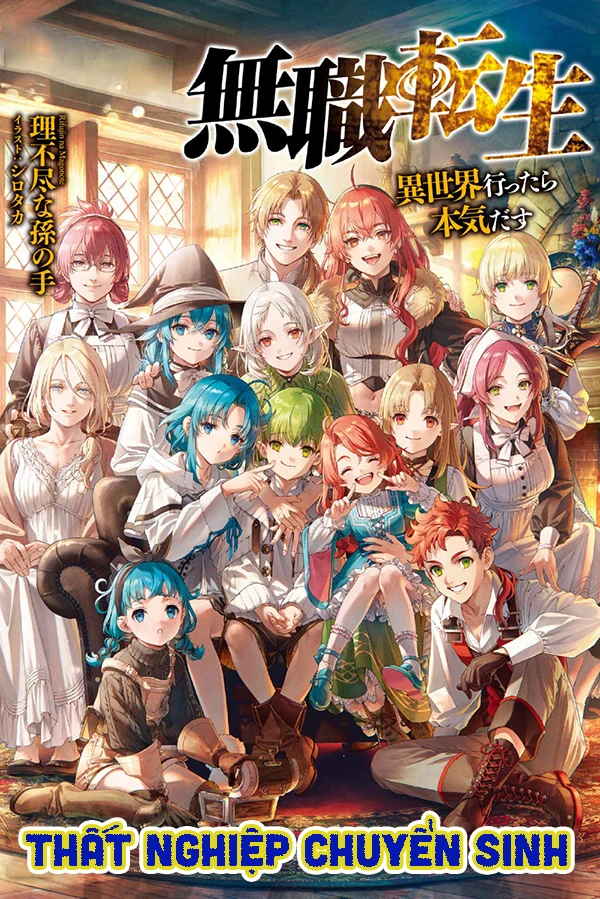 [Truyện Chữ] - Thất Nghiệp Chuyển Sinh (Mushoku Tensei)