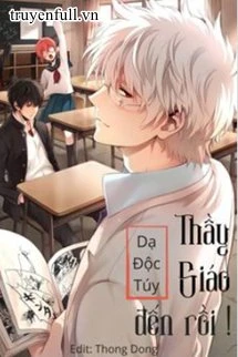 [Truyện Chữ] - Thầy Giáo Đến Rồi!