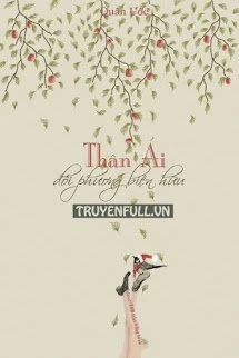 [Truyện Chữ] - Thân Ái Đối Phương Biện Hữu