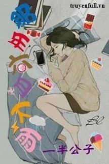 [Truyện Chữ] - Tháng Sáu Năm Ấy Mưa Rơi