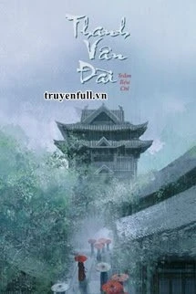 [Truyện Chữ] - Thanh Vân Đài