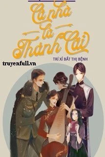 [Truyện Chữ] - Thập Niên 70 Cả Nhà Là Thánh Cãi