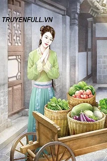 [Truyện Chữ] - Thập Niên 70 Thần Y Hằng Ngày Ăn Dưa