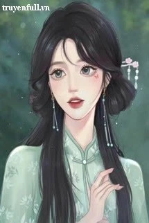 [Truyện Chữ] - Thập Niên 70 Xuyên Thành Chị Họ Độc Ác Của Phúc Bảo