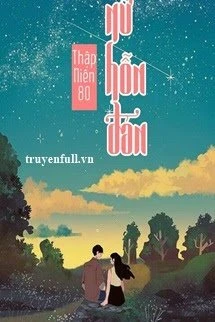 [Truyện Chữ] - Thập Niên 80: Nữ Hỗn Đản