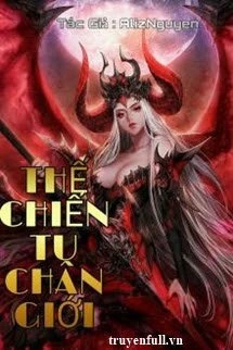 [Truyện Chữ] - Thế Chiến Tu Chân Giới