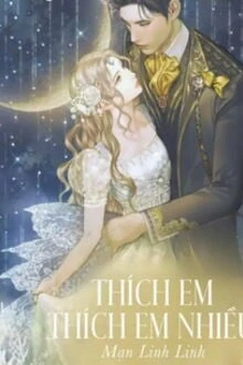 [Truyện Chữ] - Thích Em Thích Em Nhiều