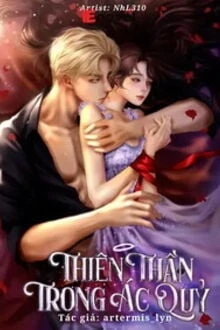[Truyện Chữ] - Thiên Thần Trong Ác Quỷ