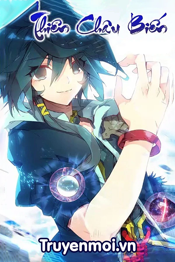 [Truyện Chữ] - Thiên Châu Biến