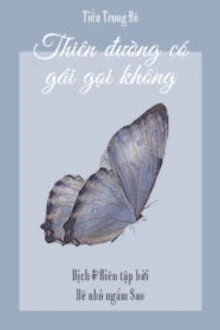 [Truyện Chữ] - Thiên Đường Có Gái Gọi Không