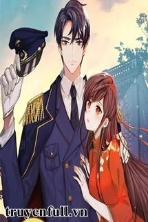 [Truyện Chữ] - Thiếu Tướng Đại Nhân Sủng Vợ Tận Trời