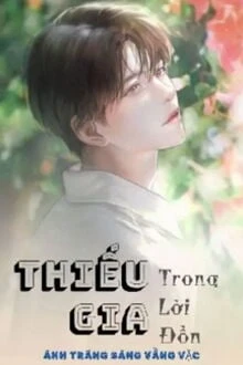 [Truyện Chữ] - Thiếu Gia Trong Lời Đồn