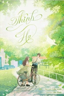 [Truyện Chữ] - Thính Hạ - Lộc Linh