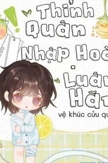 [Truyện Chữ] - Thỉnh Quân Nhập Hoài - Luân Hãm