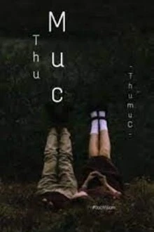 [Truyện Chữ] - Thư Mục