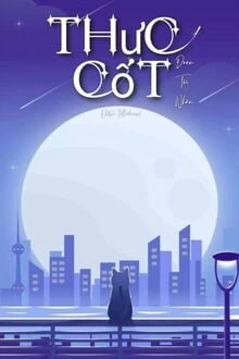 [Truyện Chữ] - Thực Cốt