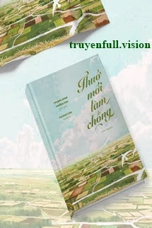 [Truyện Chữ] - Thuở Mới Làm Chồng - Thượng Quan Thưởng Hoa