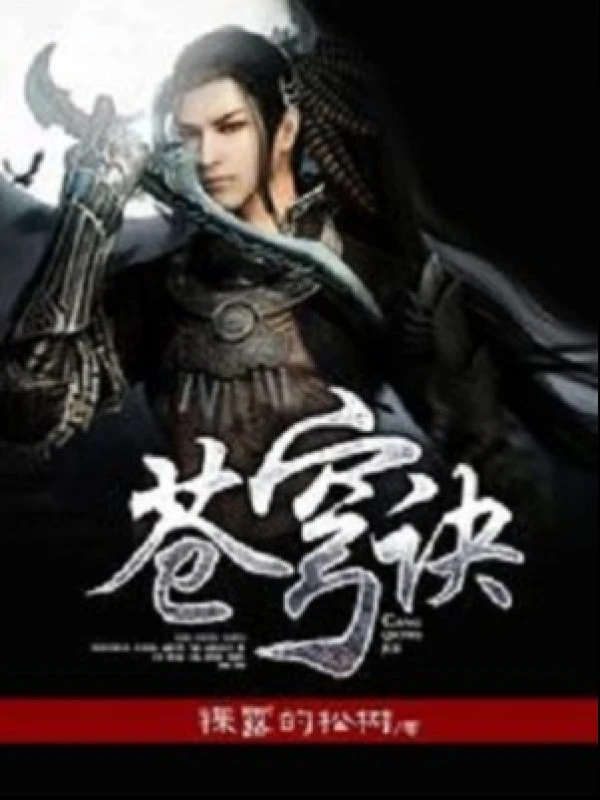 [Truyện Chữ] - Thương Khung Quyết