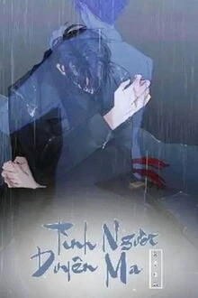 [Truyện Chữ] - Tình Người Duyên Ma