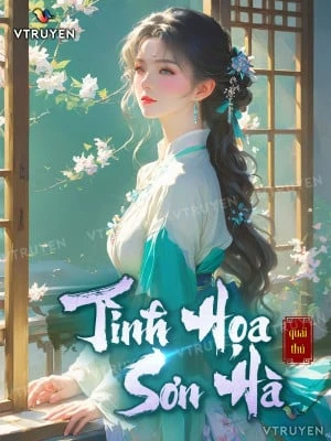 [Truyện Chữ] - Tình Họa Sơn Hà