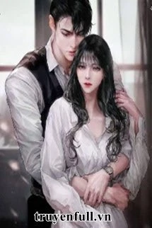 [Truyện Chữ] - Tình Sâu Không Đáy, Yêu Em Không Phai