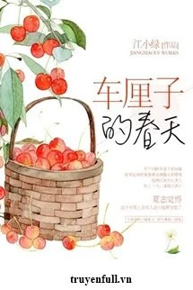 [Truyện Chữ] - Tiểu Anh Đào - Giang Tiểu Lục