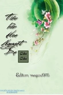 [Truyện Chữ] - Tiêu Hồn Hoa Nguyệt Dạ