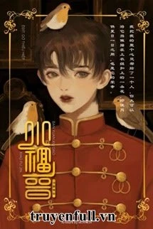 [Truyện Chữ] - Tiểu Phúc Tấn