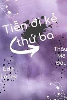 [Truyện Chữ] - Tiễn Đi Kẻ Thứ Ba