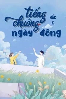 [Truyện Chữ] - Tiếng Chuông Ngày Đông
