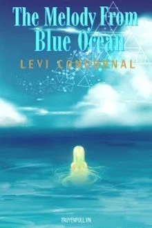 [Truyện Chữ] - Tiếng Hát Nơi Biển Cả