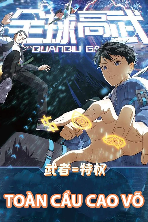 [Truyện Chữ] - Toàn Cầu Cao Võ