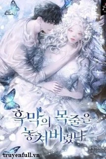 [Truyện Chữ] - Tôi Đánh Mất Dây Xích Của Nam Chính Yandere