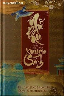 [Truyện Chữ] - Tôi Là Nữ Phụ Ác Độc Trong Truyện Xuyên Sách