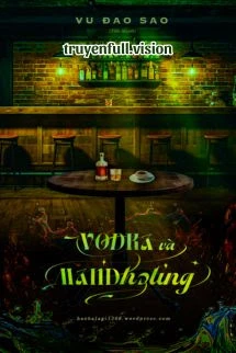 Vodka Và Mandheling – Vu Đao Sao