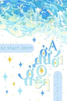 [Truyện Chữ] - A Dưới O Trên