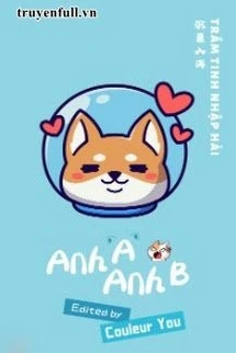 [Truyện Chữ] - Anh A Và Anh B