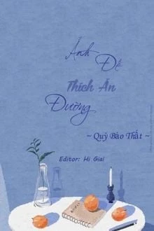 [Truyện Chữ] - Ảnh Đế Thích Ăn Đường