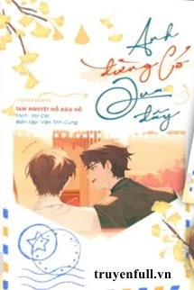 [Truyện Chữ] - Anh Đừng Có Qua Đây