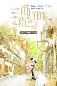 [Truyện Chữ] - Ánh Dương Ấm Áp