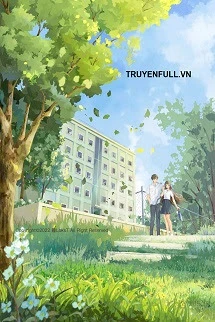 [Truyện Chữ] - Anh Là Dương Quang Rực Rỡ Nhất!