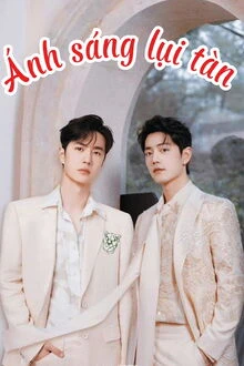 [Truyện Chữ] - Ánh Sáng Lụi Tàn