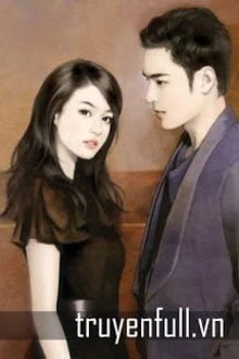 [Truyện Chữ] - Anh Sẽ Mãi Yêu Em Như Vậy!