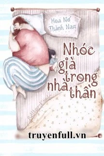 [Truyện Chữ] - Bà Nhóc Già Nhà Tử Thần