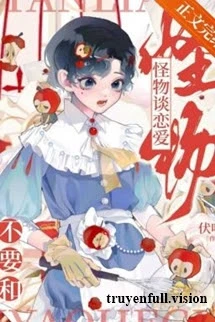 [Truyện Chữ] - Bảo Bối Đáng Yêu Của Đám Quái Vật!